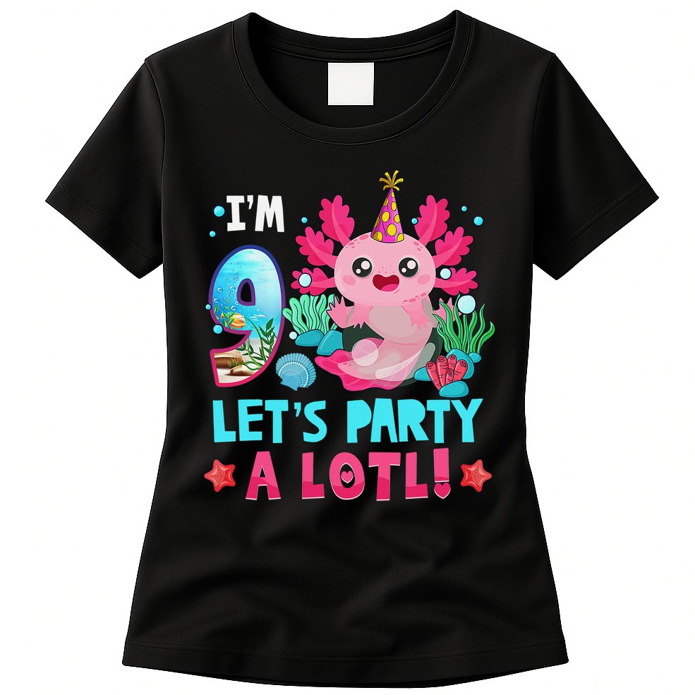 I'm 9 Years Old Let's Party A Lotl Axolotl 9th Birthday   Womens T-Shirt