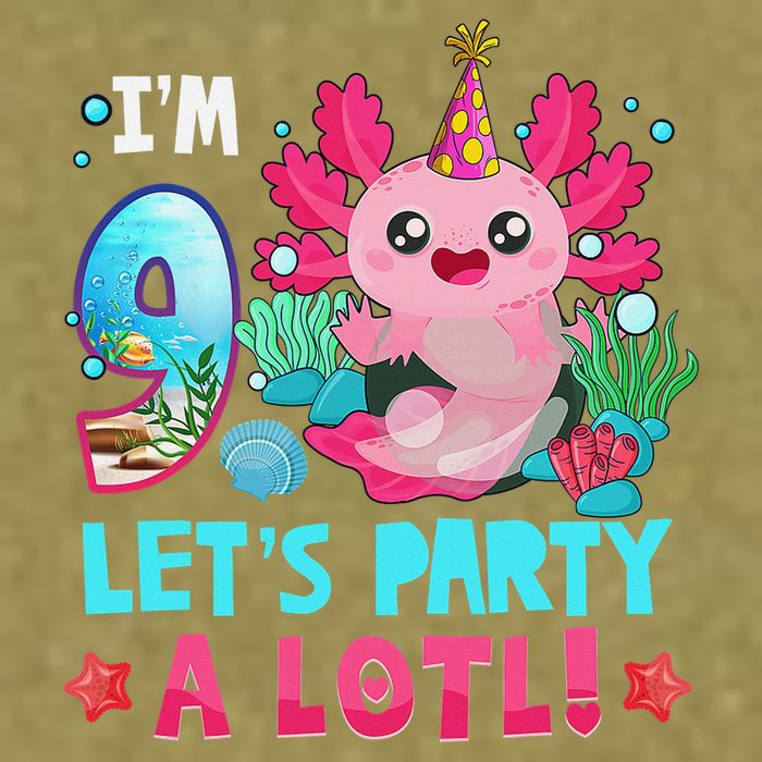 I'm 9 Years Old Let's Party A Lotl Axolotl 9th Birthday   Garment-Dyed Women's Muscle Tee