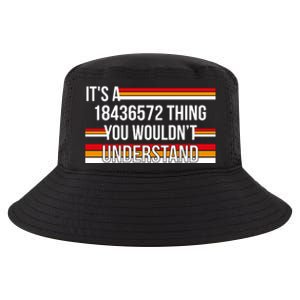 IT'S A 18436572 THING YOU WOULDN'T UNDERSTAND FUNNY V8 Cool Comfort Performance Bucket Hat