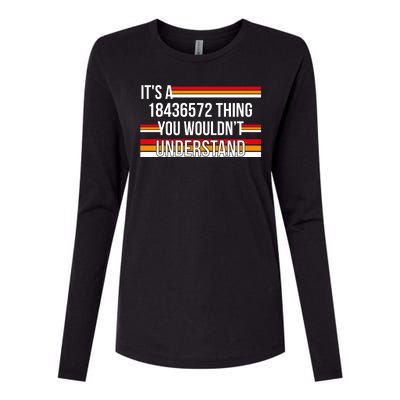 IT'S A 18436572 THING YOU WOULDN'T UNDERSTAND FUNNY V8 Womens Cotton Relaxed Long Sleeve T-Shirt