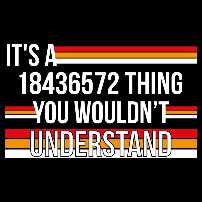 IT'S A 18436572 THING YOU WOULDN'T UNDERSTAND FUNNY V8 Flat Bill Trucker Hat