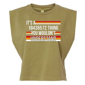 IT'S A 18436572 THING YOU WOULDN'T UNDERSTAND FUNNY V8 Garment-Dyed Women's Muscle Tee