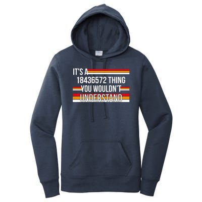 IT'S A 18436572 THING YOU WOULDN'T UNDERSTAND FUNNY V8 Women's Pullover Hoodie