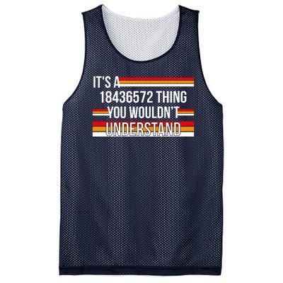 IT'S A 18436572 THING YOU WOULDN'T UNDERSTAND FUNNY V8 Mesh Reversible Basketball Jersey Tank