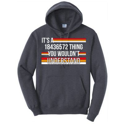 IT'S A 18436572 THING YOU WOULDN'T UNDERSTAND FUNNY V8 Tall Hoodie