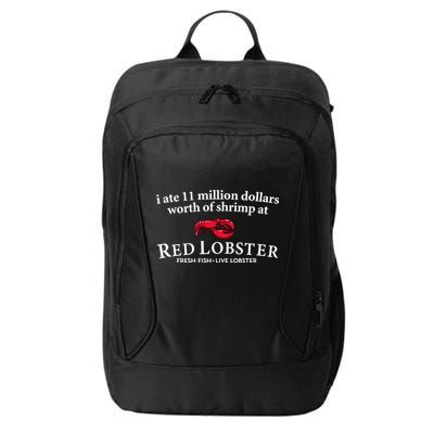 I Ate 11 Million Dollars Worth Of Shrimp From Red Lobster City Backpack
