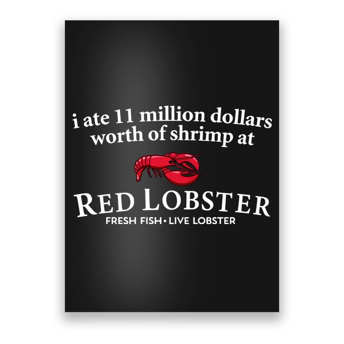 I Ate 11 Million Dollars Worth Of Shrimp From Red Lobster Poster