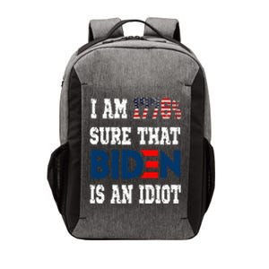 I Am 1776 % Sure That Biden Is An Idiot Vector Backpack