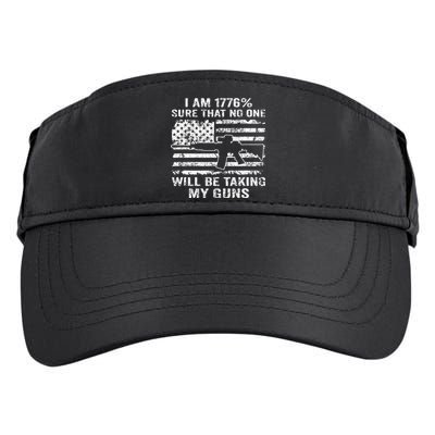 I Am 1776 Sure No One Is Taking My Guns Funny Gun Owner Adult Drive Performance Visor