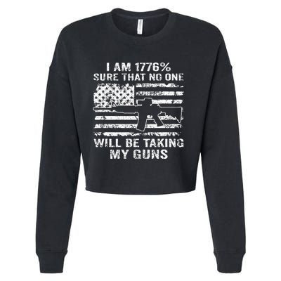 I Am 1776 Sure No One Is Taking My Guns Funny Gun Owner Cropped Pullover Crew