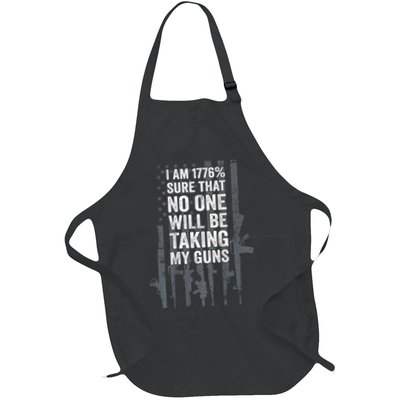 I Am 1776 Sure No One Is Taking My Guns Pro Gun Flag Apron