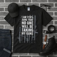 I Am 1776 Sure No One Is Taking My Guns Pro Gun Flag Tall T-Shirt