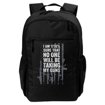 I Am 1776 Sure No One Is Taking My Guns Pro Gun Flag Backpack