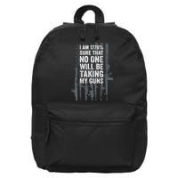 I Am 1776 Sure No One Is Taking My Guns Pro Gun Flag 16 in Basic Backpack