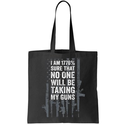 I Am 1776 Sure No One Is Taking My Guns Pro Gun Flag Bag
