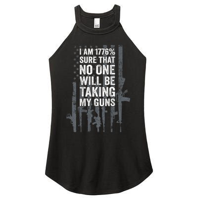 I Am 1776 Sure No One Is Taking My Guns Pro Gun Flag Women's Perfect Tri Rocker Tank