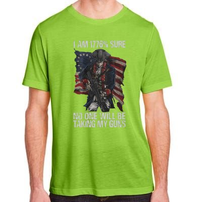 I Am 1776 % Sure No One Will Be Taking My Guns Adult ChromaSoft Performance T-Shirt