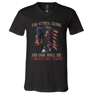 I Am 1776 Sure No One Will Be Taking My Guns V-Neck T-Shirt