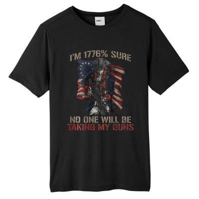 I Am 1776 Sure No One Will Be Taking My Guns Tall Fusion ChromaSoft Performance T-Shirt