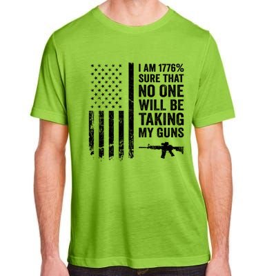 I Am 1776 Sure No One Is Taking My Guns Funny Gift Pro Gun Usa Flag Gift Adult ChromaSoft Performance T-Shirt