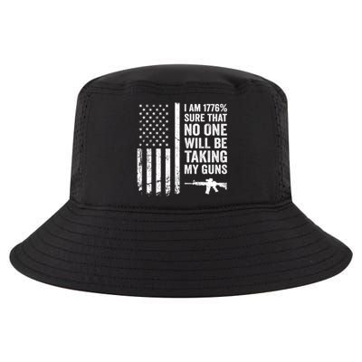 I Am 1776 Sure No One Is Taking My Guns Funny Gift Pro Gun Usa Flag Gift Cool Comfort Performance Bucket Hat