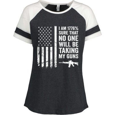 I Am 1776 Sure No One Is Taking My Guns Funny Gift Pro Gun Usa Flag Gift Enza Ladies Jersey Colorblock Tee