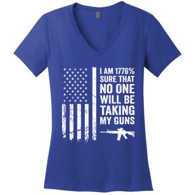 I Am 1776 Sure No One Is Taking My Guns Funny Gift Pro Gun Usa Flag Gift Women's V-Neck T-Shirt