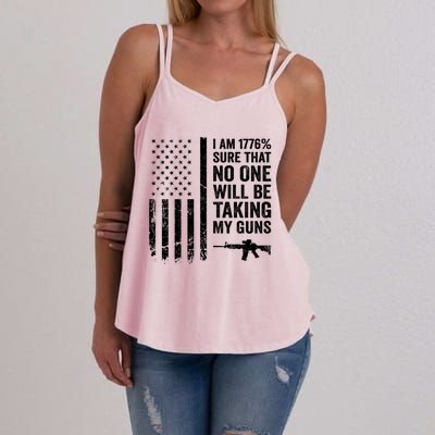 I Am 1776 Sure No One Is Taking My Guns Funny Gift Pro Gun Usa Flag Gift Women's Strappy Tank