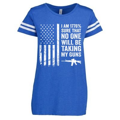 I Am 1776 Sure No One Is Taking My Guns Funny Gift Pro Gun Usa Flag Gift Enza Ladies Jersey Football T-Shirt