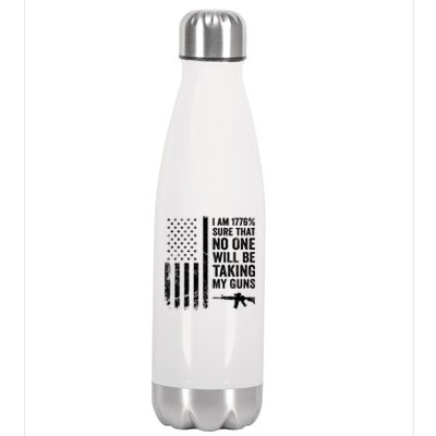 I Am 1776 Sure No One Is Taking My Guns Funny Gift Pro Gun Usa Flag Gift Stainless Steel Insulated Water Bottle