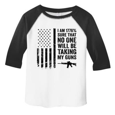 I Am 1776 Sure No One Is Taking My Guns Funny Gift Pro Gun Usa Flag Gift Toddler Fine Jersey T-Shirt