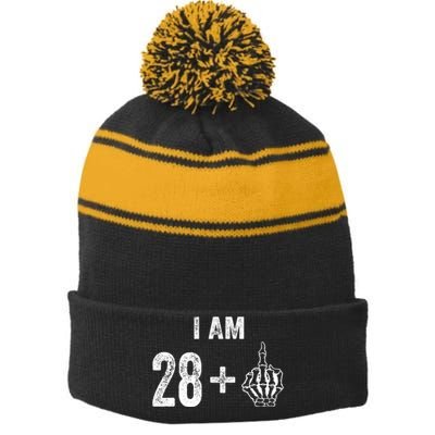 I Am 28 Plus 1 Middle Finger For A 29th Birthday For Stripe Pom Pom Beanie