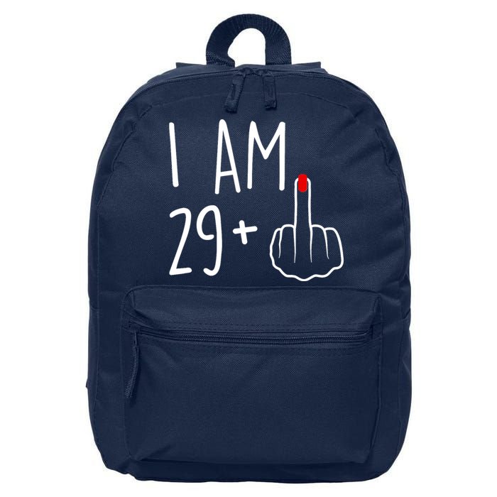 I Am 29 Plus 1 Middle Finger For A 30th Birthday For Wo 16 in Basic Backpack