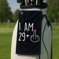 I Am 29 Plus 1 Middle Finger For A 30th Birthday For Wo Golf Towel