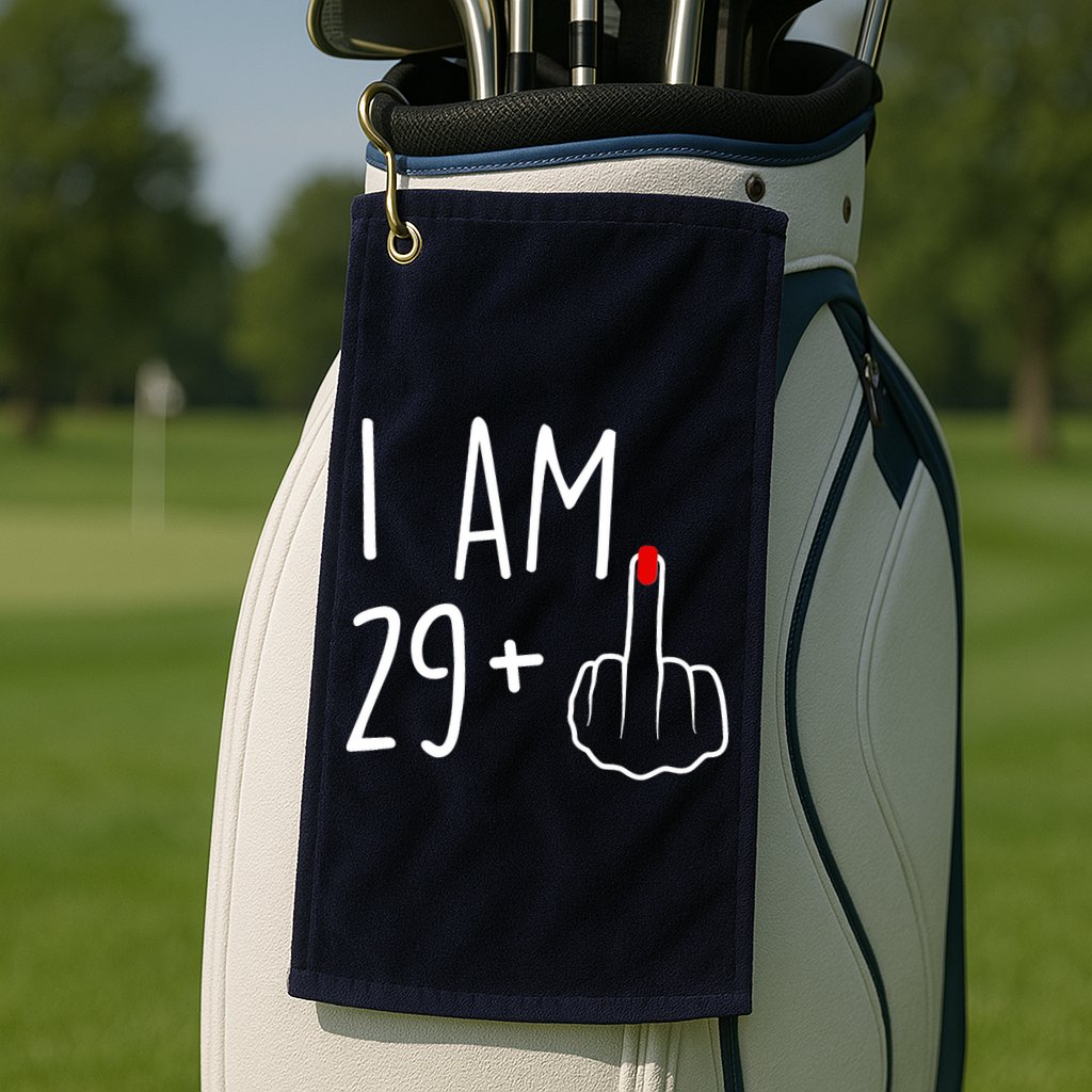 I Am 29 Plus 1 Middle Finger For A 30th Birthday For Wo Golf Towel