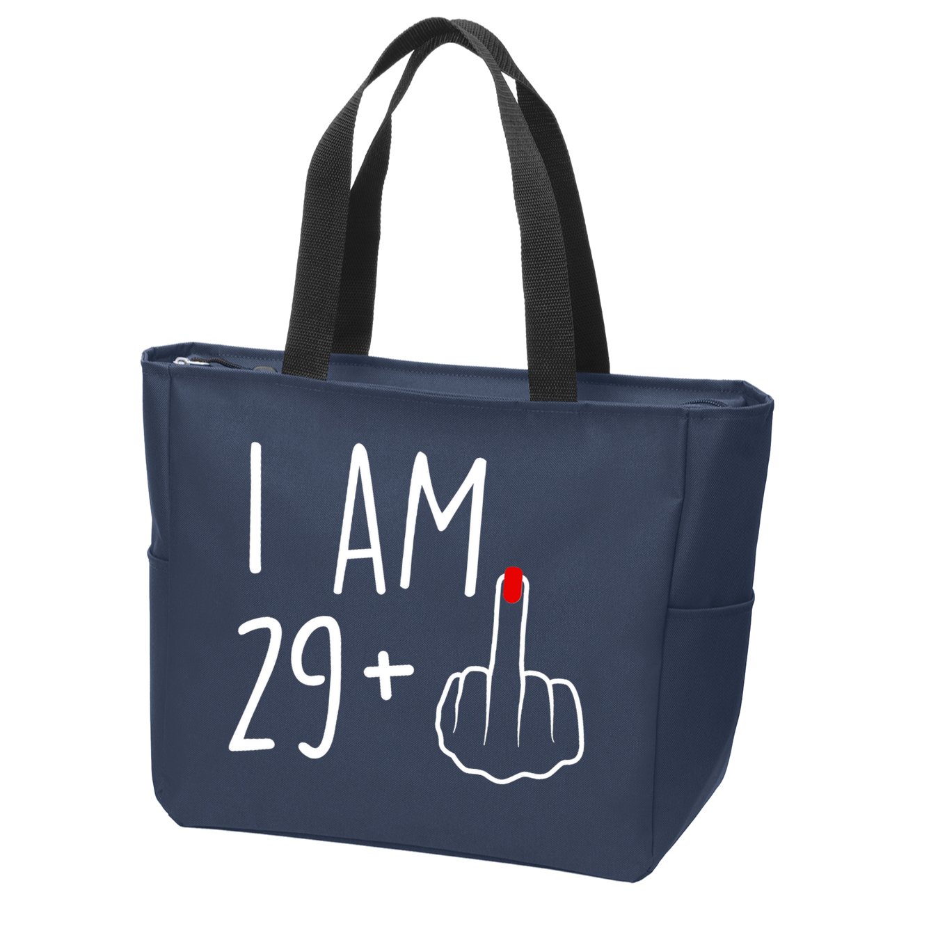 I Am 29 Plus 1 Middle Finger For A 30th Birthday For Wo Zip Tote Bag
