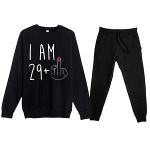 I Am 29 Plus Middle Finger Funny 30th Birthday Premium Crewneck Sweatsuit Set