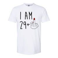 I Am 29 Plus Middle Finger Funny 30th Birthday Softstyle CVC T-Shirt