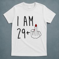 I Am 29 Plus Middle Finger Funny 30th Birthday T-Shirt