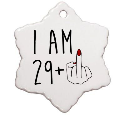 I Am 29 Plus Middle Finger Funny 30th Birthday Ceramic Star Ornament