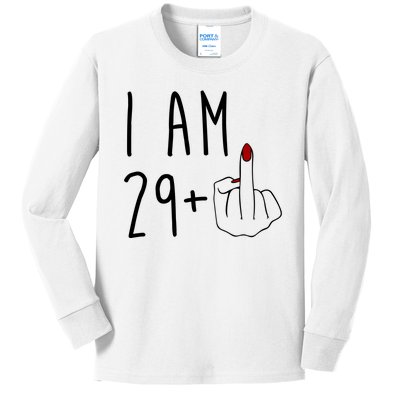 I Am 29 Plus Middle Finger Funny 30th Birthday Kids Long Sleeve Shirt