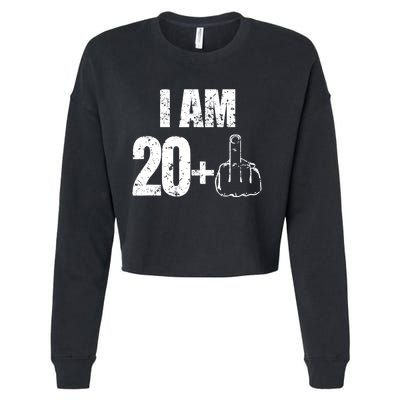 I am 20 plus 1 funny 21st birthday saying Cropped Pullover Crew