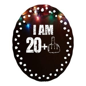 I am 20 plus 1 funny 21st birthday saying Ceramic Oval Ornament