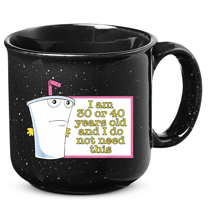 I Am 30 Or 40 Years Old And I Do Not Need This Funny 15oz Campfire Ceramic Mug