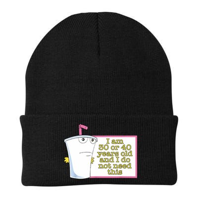 I Am 30 Or 40 Years Old And I Do Not Need This Funny Beanie