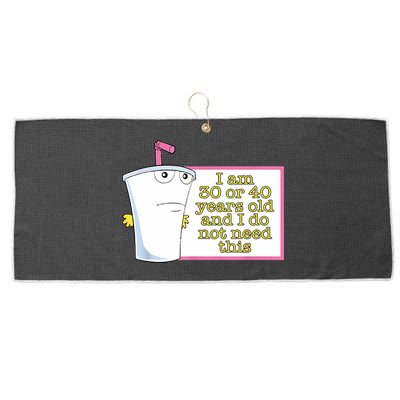 I Am 30 Or 40 Years Old And I Do Not Need This Funny Large Microfiber Waffle Golf Towel