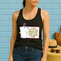 I Am 30 Or 40 Years Old And I Do Not Need This Funny Womens Tank Top