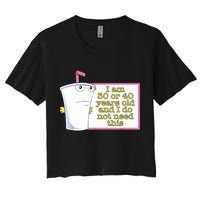 I Am 30 Or 40 Years Old And I Do Not Need This Funny Crop Top