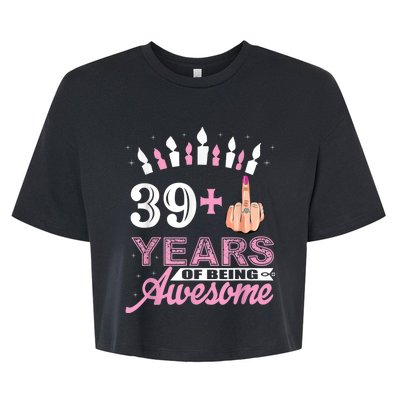 I Am 39 Plus Middle Finger Funny 40th Birthday Candle Gift Bella+Canvas Jersey Crop Tee