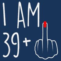 I Am 39 Plus 1 Middle Finger For A 40th Birthday 16 in Basic Backpack